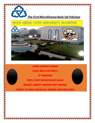 The First Microfinance Bank Ltd Pakistan
 