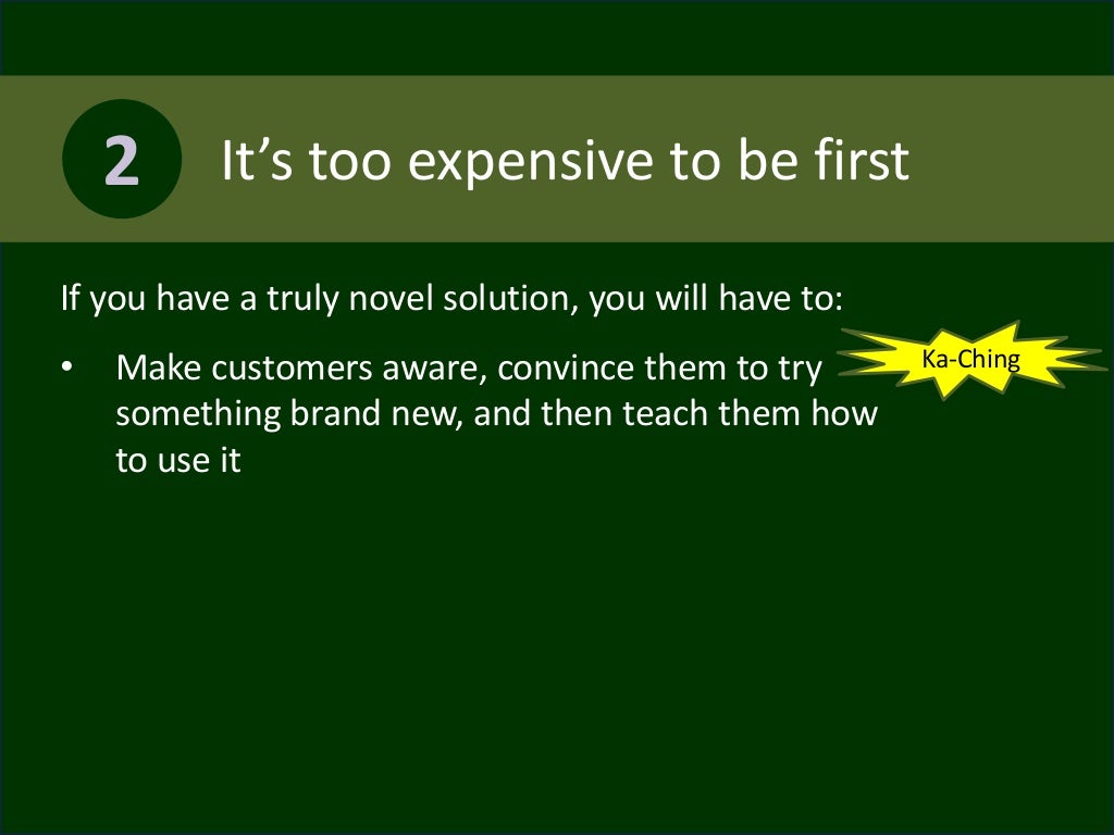 First mover disadvantage