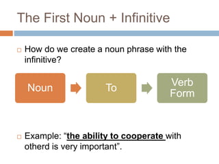 First noun and the infinitive | PPTX