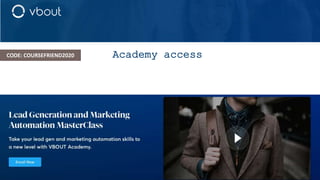 CODE: COURSEFRIEND2020 Academy access
 