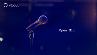 Open Mic
 