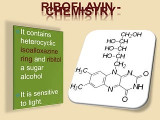 RIBOFLAVIN -CHEMISTRY
 