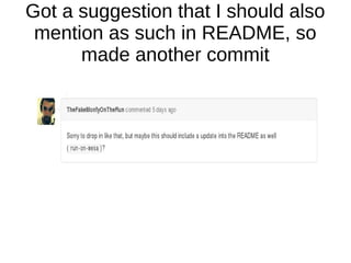 Got a suggestion that I should also
mention as such in README, so
made another commit