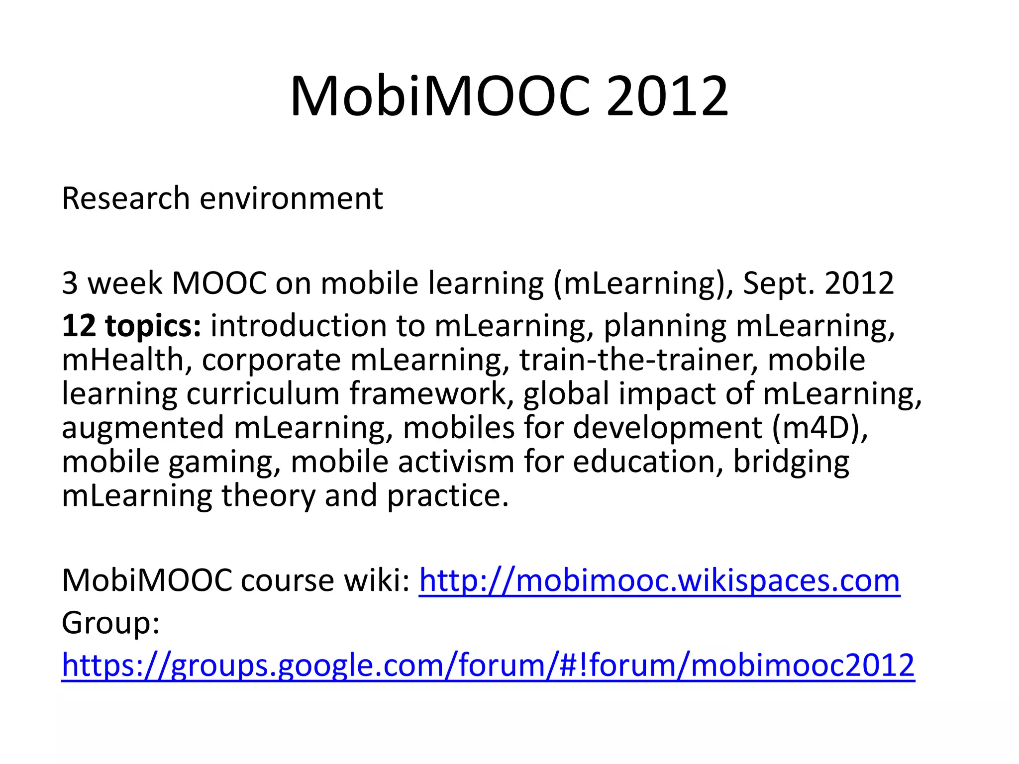 www.Coursera.org




Gaining momentum as more Universities and colleges
enter. But all of xMOOC more student-content centered.
 