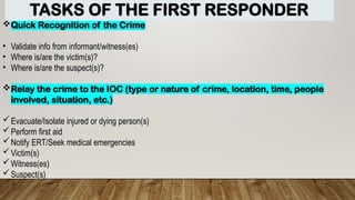First Responder, Duties, Roles and Functions of a First Responder.pptx