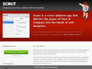 http://mhs.github.com/scout-app/
 