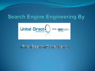 Search Engine Engineering By First Search Consultancy 