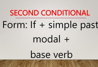 Second Simple First, Second and Third Conditional.pptx