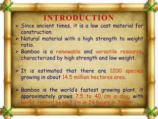 BAMBOO USE AS A BUILDING MATERIAL | PPTX