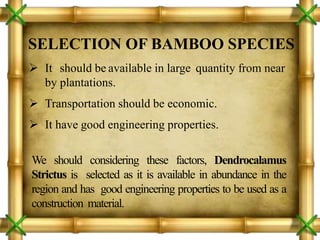 BAMBOO USE AS A BUILDING MATERIAL | PPTX
