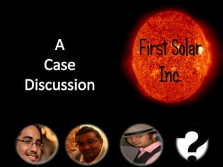 First Solar
   Inc.
 