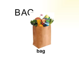 bag B A G 