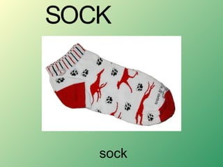 sock S O C K 
