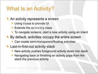 Android Create Activity Slide Overview First Steps in Android Development with Eclipse and Xamarin | PPTX