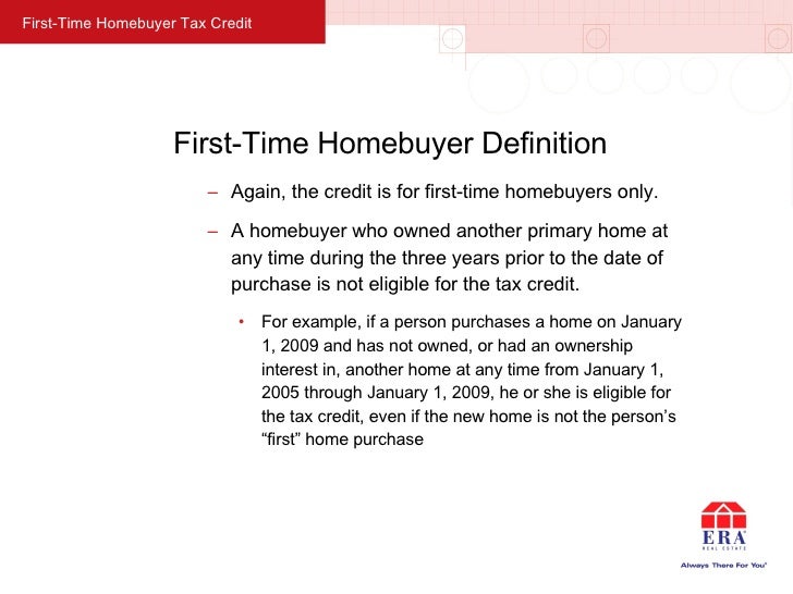 First Time Homebuyer Tax Credit 04.16.09