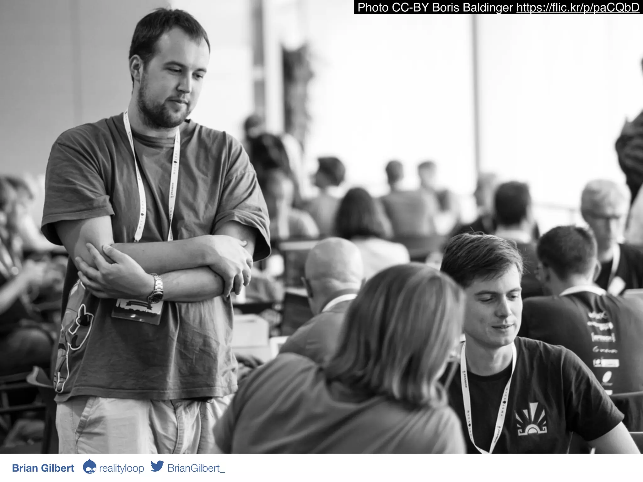 Photo CC-BY Boris Baldinger https://ﬂic.kr/p/paCQbD
Brian Gilbert Ə realityloop BrianGilbert_
 