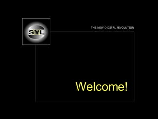 THE NEW DIGITAL REVOLUTION Welcome! 