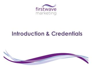 Introduction & Credentials
 
