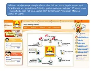 Iabukansahajamengandungisoalan-soalanlatihan, tetapijugaiamempunyaifungsi-fungsi lain seperti nota (etopic), soalan-soalanpeperiksaan 16 tahunlepas – ekslusifdiberikanhaksiarancetakolehKementerianPendidikan Malaysia (e Past Yr. Exam)