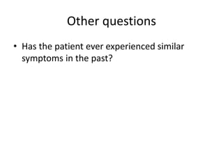 •
Palpitation may occur in sinus rhythm with
anxiety, with intermittent irregularity of the
heart beat, e.g. extrasystoles, or with an
abnormal rhythm (arrhythmia). Not all
patients with arrhythmia experience
palpitation, e.g. atrial fibrillation often
occurs in the elderly but rarely causes
palpitation
 