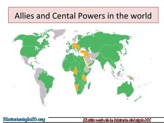 Allies and Cental Powers in the world 
 