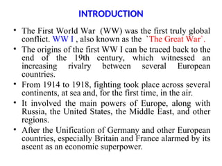 FIRST WORLD WAR-ITS CAUSES AND CONSEQUENCIES | PPT