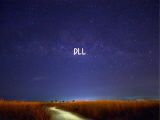 dll 
 