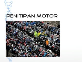 Penitipan Motor 
 