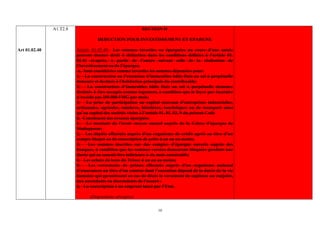 A1.T2.8                                    SECTION II

                                   DEDUCTION POUR INVESTISSEMENT ET EPARGNE

Art 01.02.40             Article 01.02.40.- Les sommes investies ou épargnées au cours d’une année
                         peuvent donner droit à déduction dans les conditions définies à l’article 01.
                         02.41 ci-après, à partir de l’année suivant celle de la réalisation de
                         l’investissement ou de l’épargne.
                          a. Sont considérées comme investies les sommes dépensées pour:
                         1. La construction ou l’extension d’immeubles bâtis fixés au sol à perpétuelle
                         demeure et destinés à l’habitation principale du contribuable;
                         2.    La construction d’immeubles bâtis fixés au sol à perpétuelle demeure
                         destinés à être occupés comme logement, à condition que le loyer par locataire
                         n’excède pas 250 000 FMG par mois;
                         3. La prise de participation au capital nouveau d’entreprises industrielles,
                         artisanales, agricoles, minières, hôtelières, touristiques ou de transport ainsi
                         qu’au capital des sociétés visées à l’article 01. 01. 03, 9 du présent Code
                         b. Constituent des revenus épargnés:
                         1. Le montant de l’avoir moyen annuel auprès de la Caisse d’épargne de
                         Madagascar;
                         2. Les dépôts effectués auprès d’un organisme de crédit agréé au titre d’un
                         compte bloqué ou de souscription de prêts à un an au moins;
                         3.    Les sommes inscrites sur des comptes d’épargne ouverts auprès des
                         banques, à condition que les sommes versées demeurent bloquées pendant une
                         durée qui ne saurait être inférieure à six mois consécutifs;
                         4. Les achats de bons du Trésor à un an au moins;
                         5.     Les versements de primes effectués auprès d’un organisme national
                         d’assurances au titre d’un contrat dont l’exécution dépend de la durée de la vie
                         humaine qui garantissent en cas de décès le versement de capitaux au conjoint,
                         aux ascendants ou descendants de l’assuré :
                         6. La souscription à un emprunt lancé par l’Etat.

                               (Dispositions abrogées)

                                                                  10
 