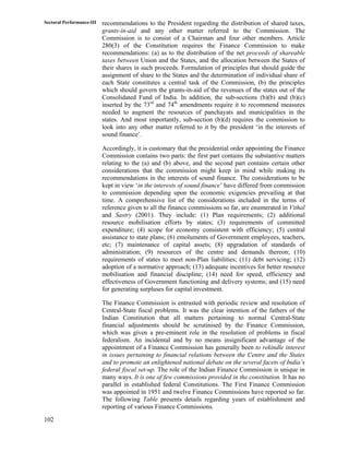 Sectoral Performance-III
102
recommendations to the President regarding the distribution of shared taxes,
grants-in-aid an...