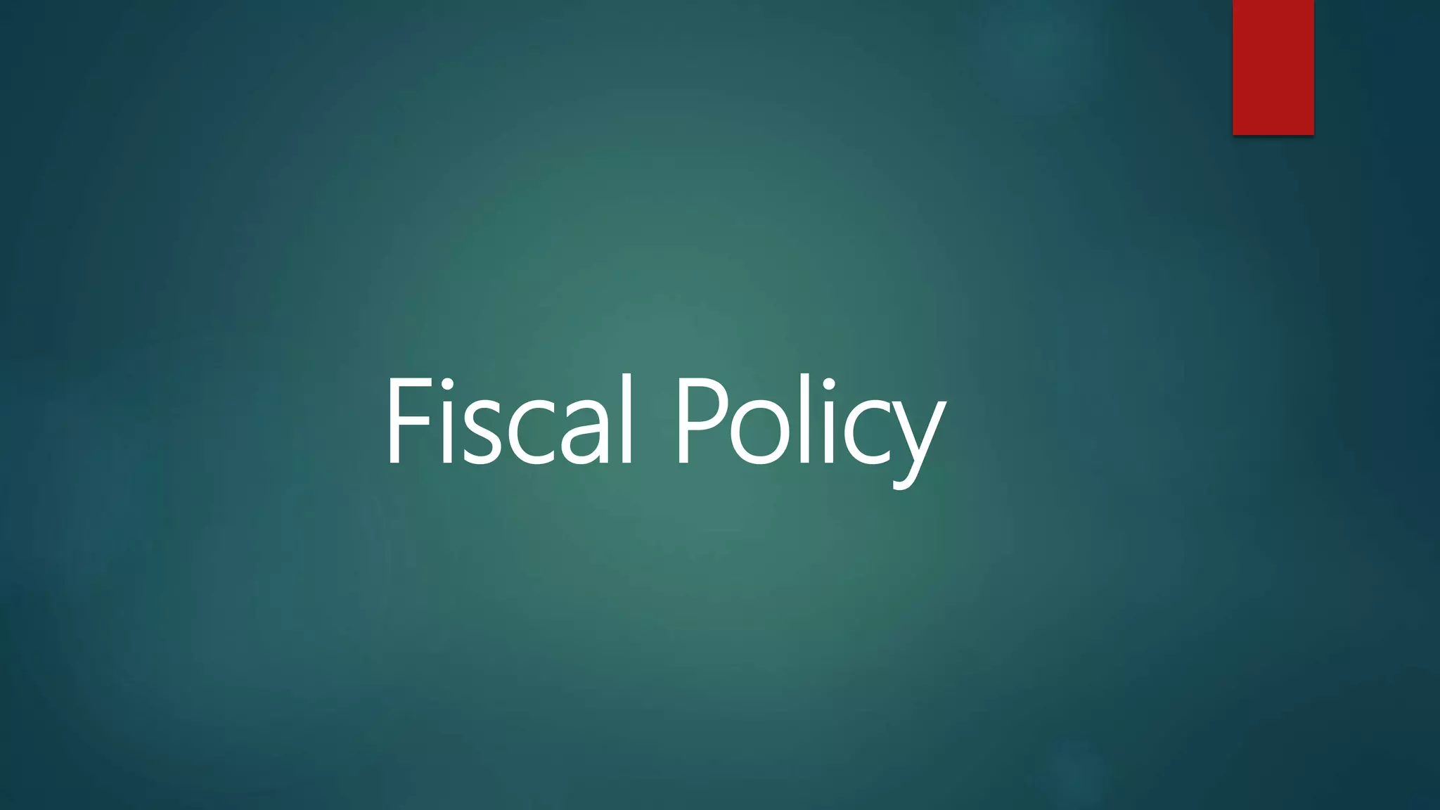 Indian Fiscal policy | PPTX
