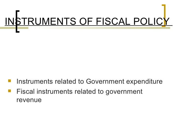 Fiscal policy and budget