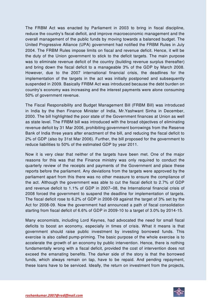 frbm act The first frbm (fiscal responsibility and budget management) act for the union government was enacted in 2003 under article 292 of the. frbm act The first frbm (fiscal responsibility and budget management) act for the union government was enacted in 2003 under article 292 of the.