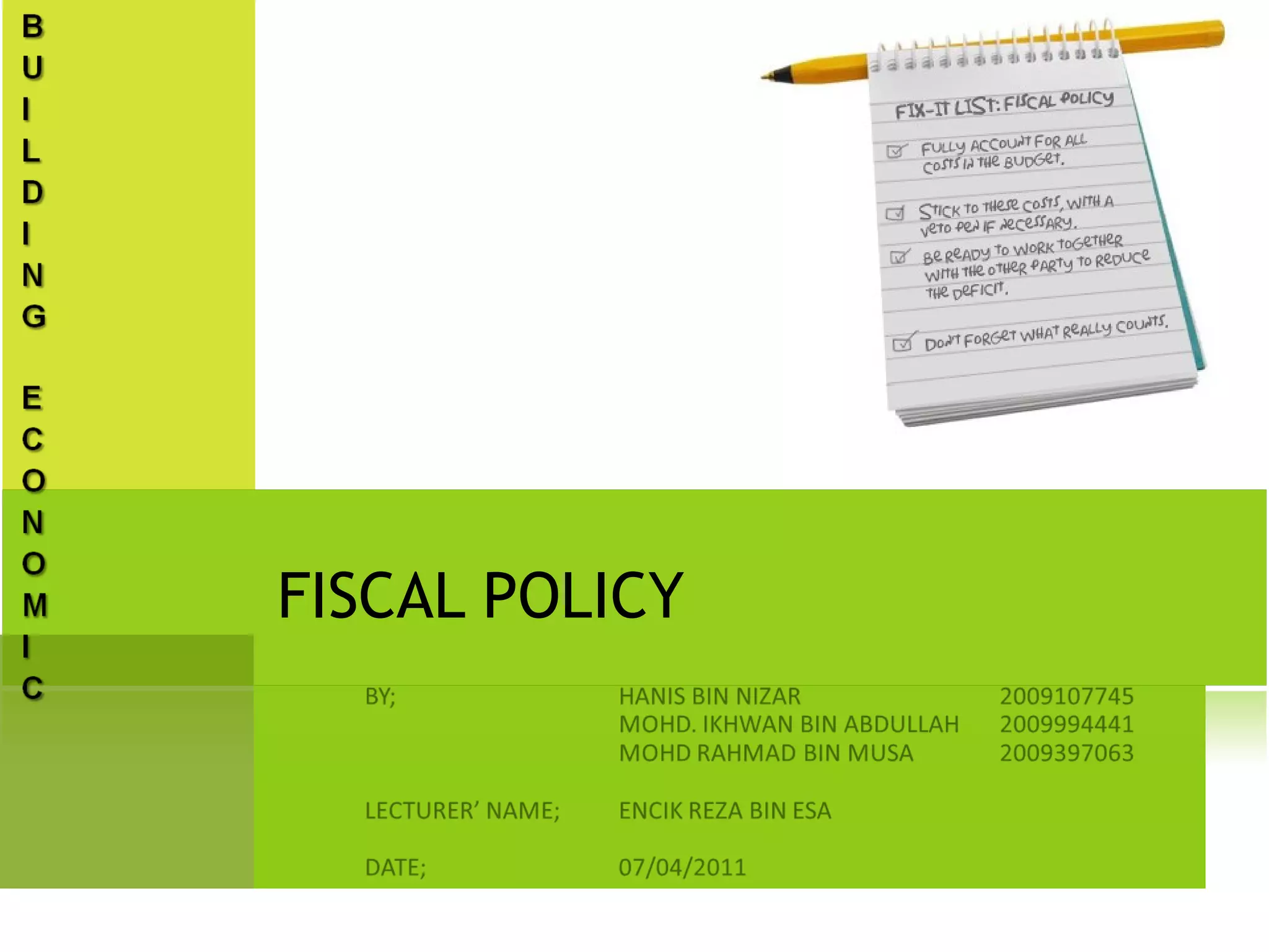 FISCAL POLICY
 
