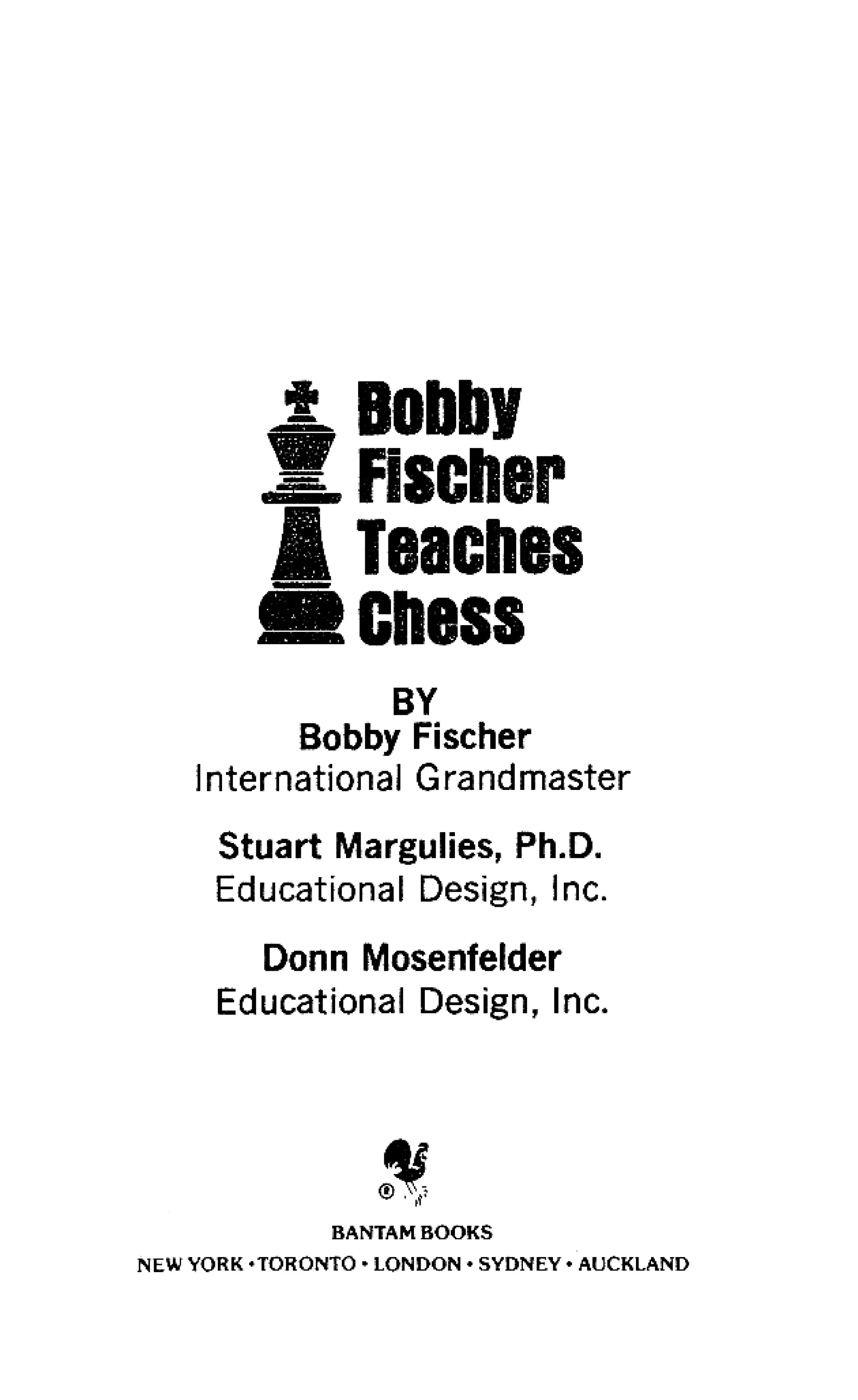 Fischer, bobby bobby fischer teaches chess | PDF