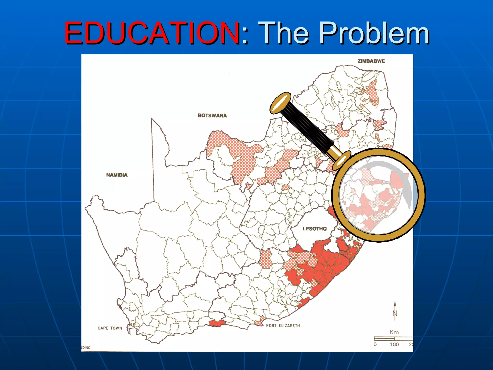EDUCATION : The Problem 