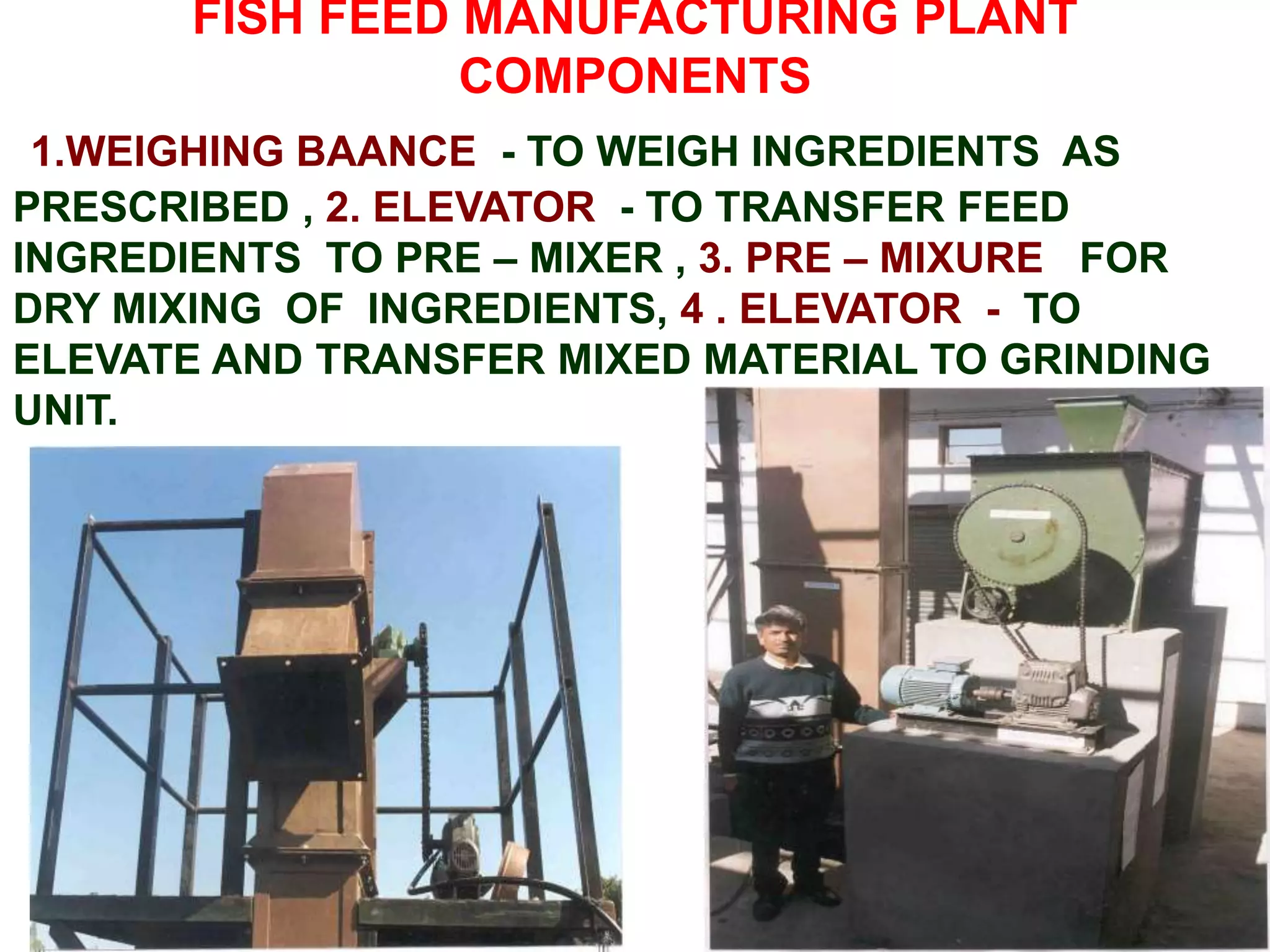 Fish 2 fish feed manufacturing plant | PPTX