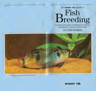 Fish breeding by dr chris andrews