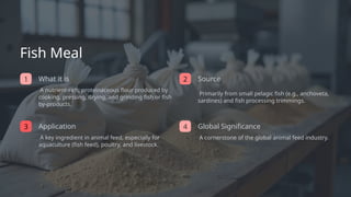 Fish By-products and Value Adition, fish meal. fish slage, fish ...