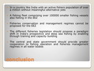 Fisheries legal, regulatory and developmental setup,