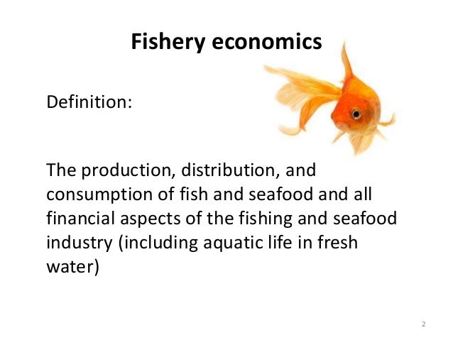Fishery economics