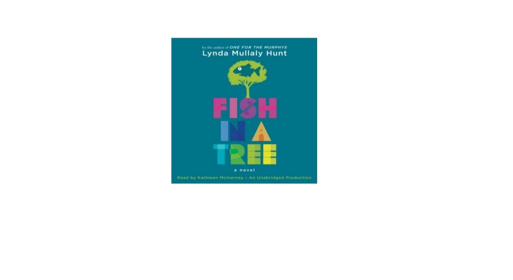 Fish in a Tree Audiobook Downloads Free Fish in a Tree