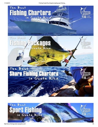 11/12/2015 Fishing Costa Rica Experts leading sport fishing ...
http://www.fishingcostaricaexperts.com/ 1/5
 