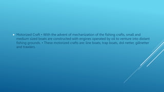 Dol Netter fishing crafts of Indiaa.pptx