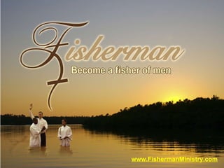 www.FishermanMinistry.com 