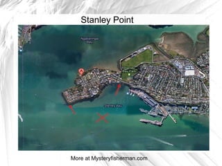 Stanley Point
More at Mysteryfisherman.com