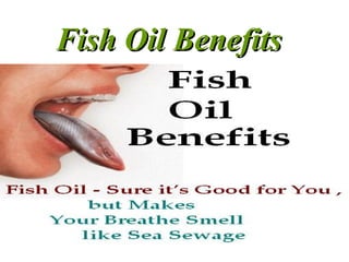 Fish Oil Benefits   