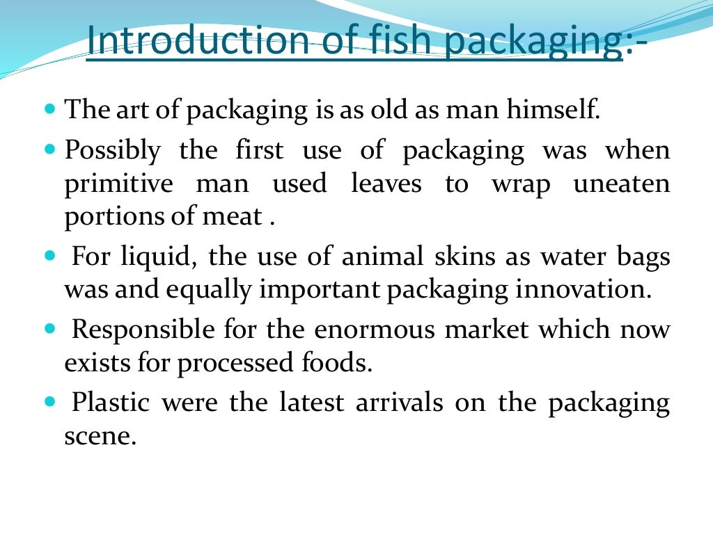 Fish packaging