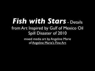 Fish with Stars - Original Art Painting