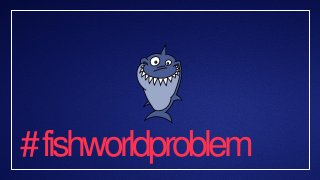 # fishworldproblem

 